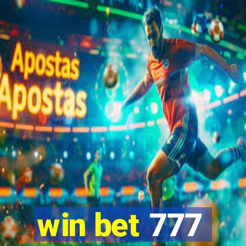 win bet 777